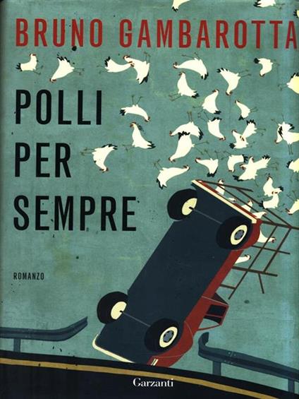 Polli per sempre - Bruno Gambarotta - copertina