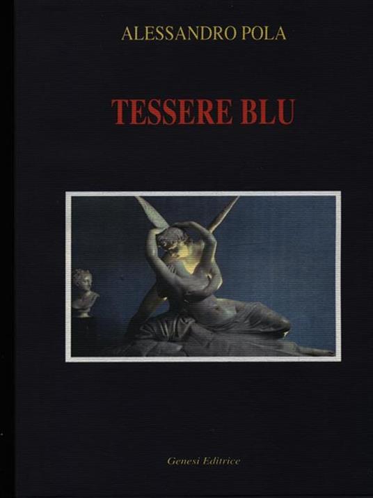 Tessere blu - Alessandro Pola - 2