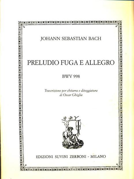 Preludio, Fuga e Allegro BWV998 - Johann Sebastian Bach - 3