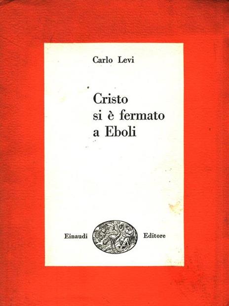 Cristo si è fermato a Eboli - Carlo Levi - 3