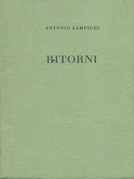 Ritorni - Antonio Zampighi - 3