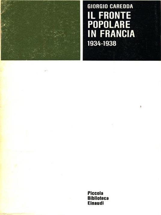 Il fronte popolare in Francia 1934-1938 - Giorgio Caredda - copertina
