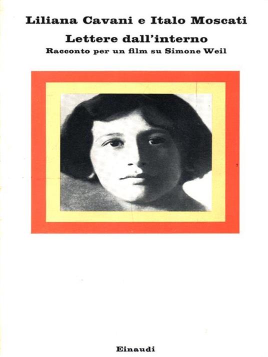 Lettere dall'interno - Liliana Cavani,Italo Moscati - copertina