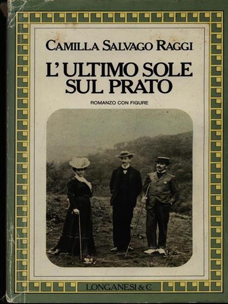 L' ultimo sole sul prato - Camilla Salvago Raggi - copertina