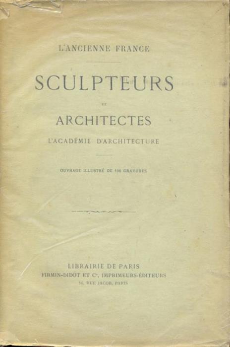 Sculpteurs et Architectes - Paul Lacroix - 3
