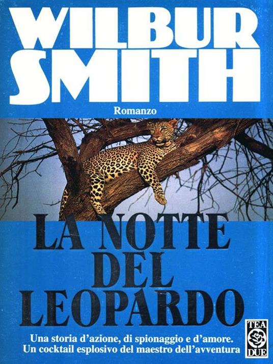 La notte del leopardo - Wilbur Smith - copertina