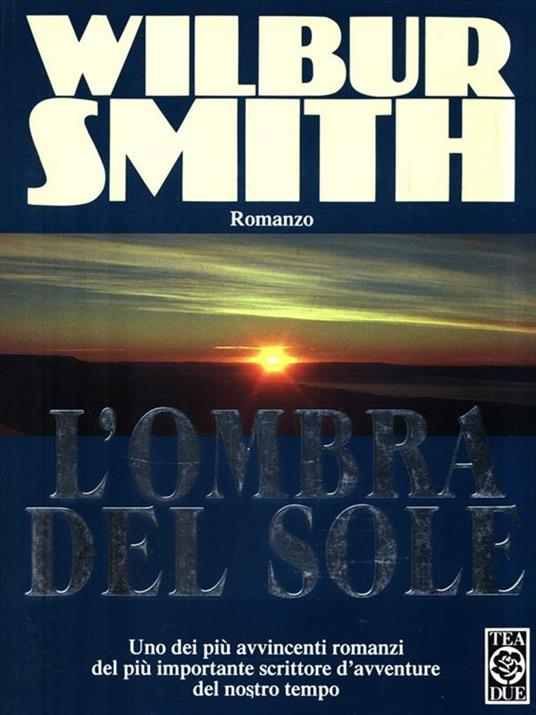 L' ombra del sole - Wilbur Smith - copertina