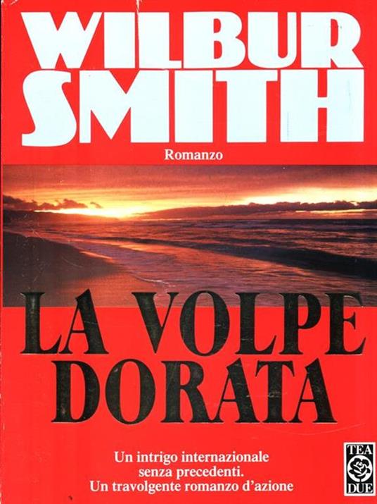 La volpe dorata - Wilbur Smith - copertina