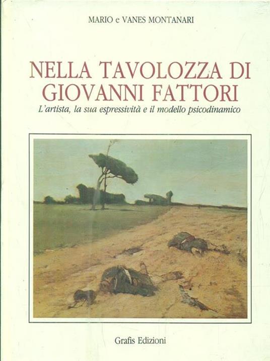 Nella tavolozza di Giovanni Fattori - Mario Montanari - copertina