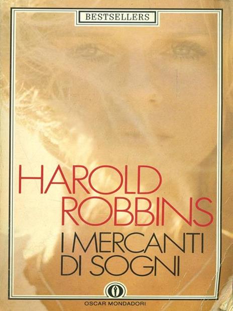I mercanti di sogni - Harold Robbins - 3