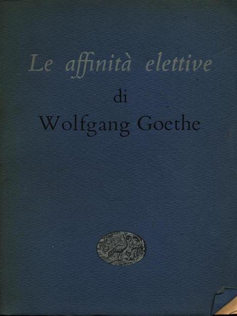 Le affinità elettive - Johann Wolfgang Goethe - copertina