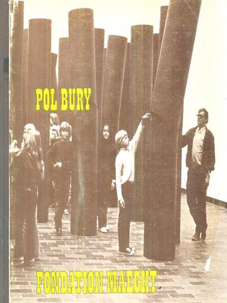 25 tonnes de colonnes - Pol Bury - copertina