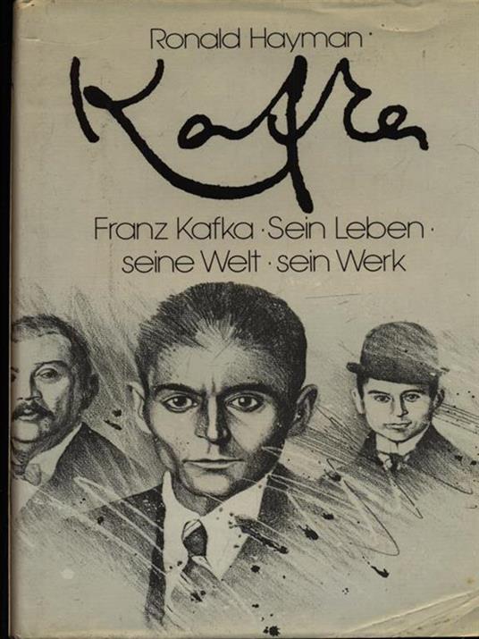 Kafka - Ronald Hayman - 2