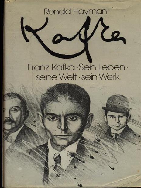 Kafka - Ronald Hayman - 3