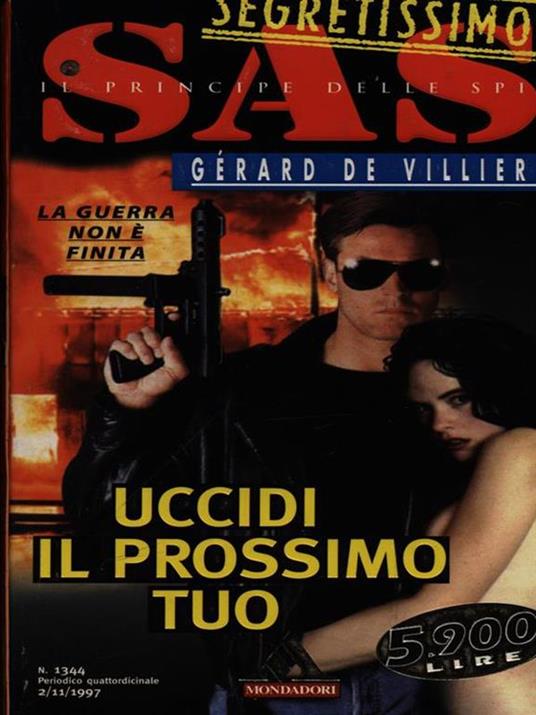 Uccidi il prossimo tuo - Gérard de Villiers - copertina