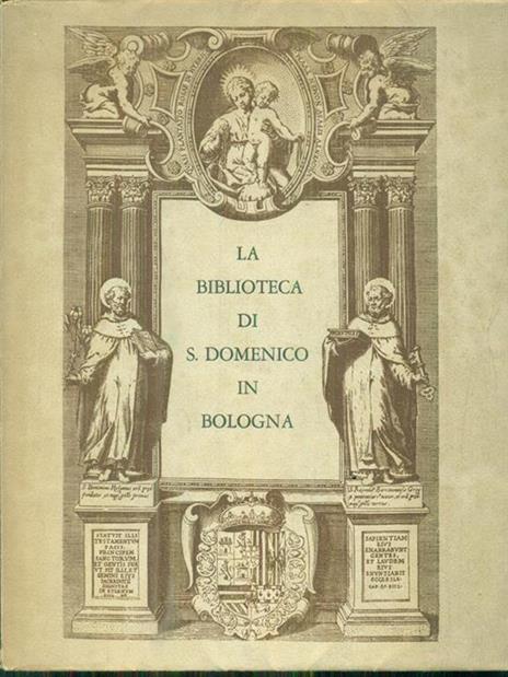 La Biblioteca di S. Domenico in Bologna - 2