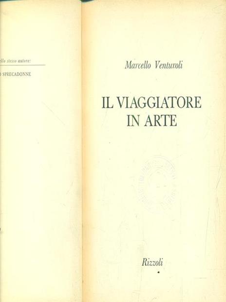 Il  viaggiatore in arte - Marcello Venturoli - 3