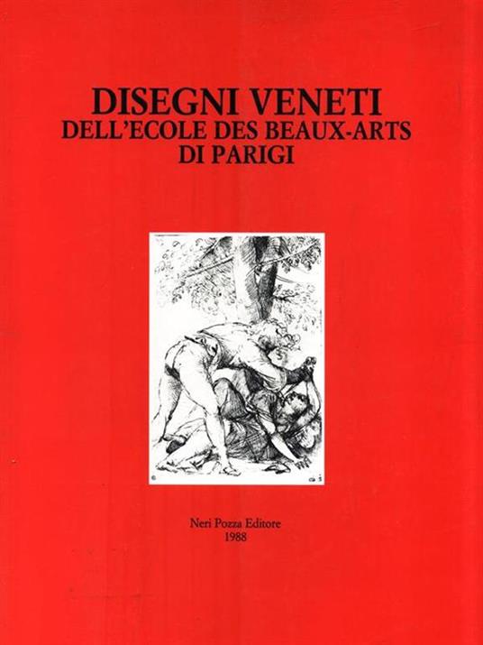 Disegni veneti dell'Ecole des Beaux Arts di Parigi - 4