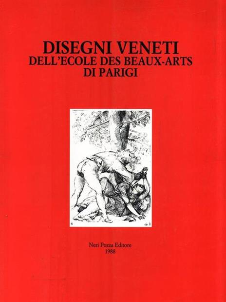 Disegni veneti dell'Ecole des Beaux Arts di Parigi - copertina