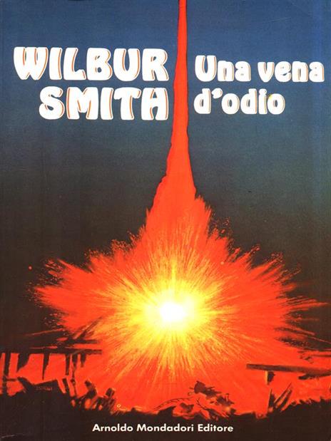 Una vena d'odio - Wilbur Smith - 2