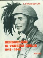 Bersaglieri in Venezia Giulia 1943-1945