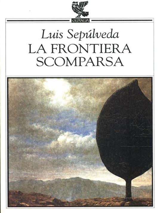 Il mondo alla fine del mondo - Luis Sepúlveda - Libro - Guanda - Narratori  della Fenice