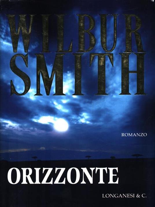 Orizzonte - Wilbur Smith - copertina