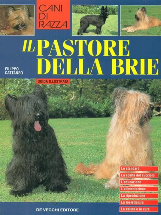 Cani Di Razza. Il Pastore Della Brie - Filippo Cattaneo - copertina