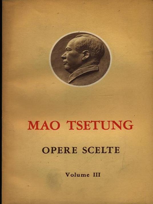 Opere scelte vol. III - Tse-tung Mao - copertina