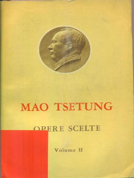 Opere scelte vol. III - Tse-tung Mao - 3