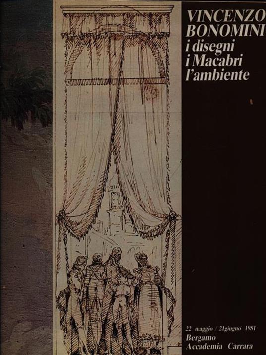 Vincenzo Bonomini i disegni i Macabri l'ambiente - copertina