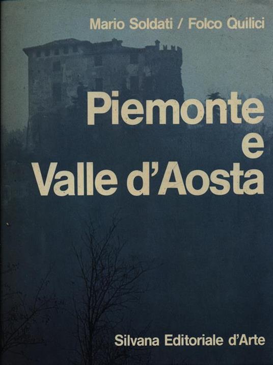 Piemonte e Valle d'Aosta - Mario Soldati - 5