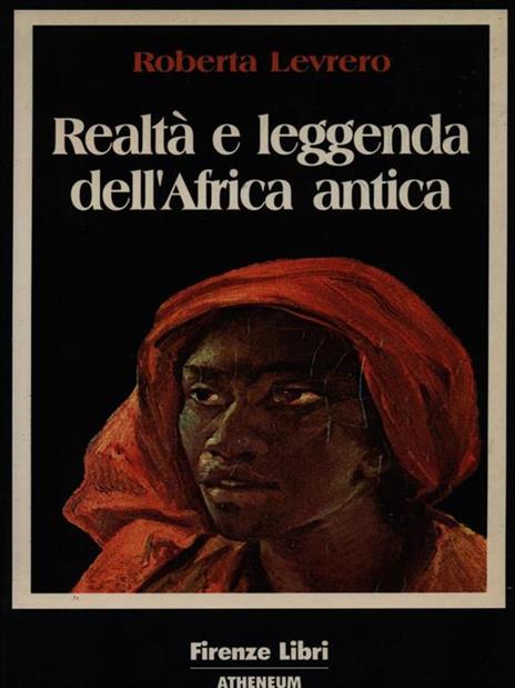 Realtà e leggenda dell'Africa antica - 4