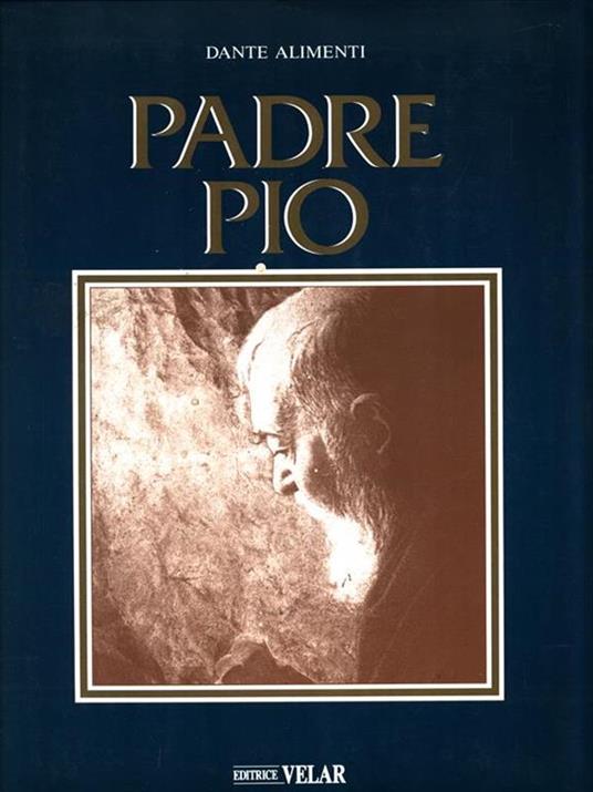 Padre Pio - Dante Alimenti - copertina