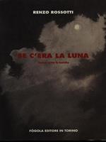 Se c'era la luna