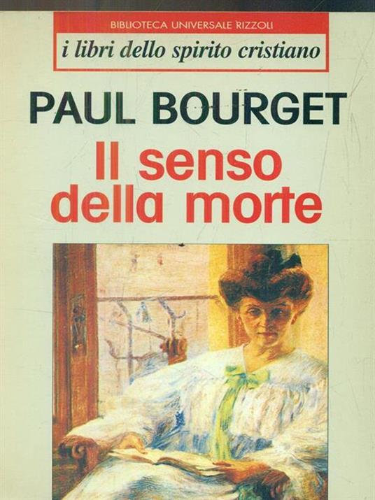 Il senso della morte - Paul Bourget - 2