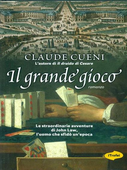 Il grande gioco - Claude Cueni - copertina