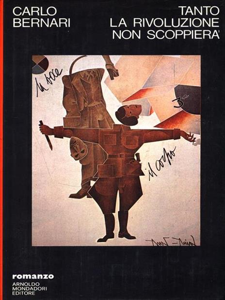 Tanto la rivoluzione non scoppierà - Carlo Bernari - copertina