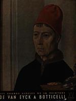 XV Siecle. De Van Eyck a Botticelli
