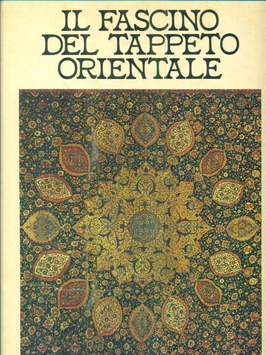 Il Fascino del Tappeto Orientale - Giuseppe Cohen - copertina