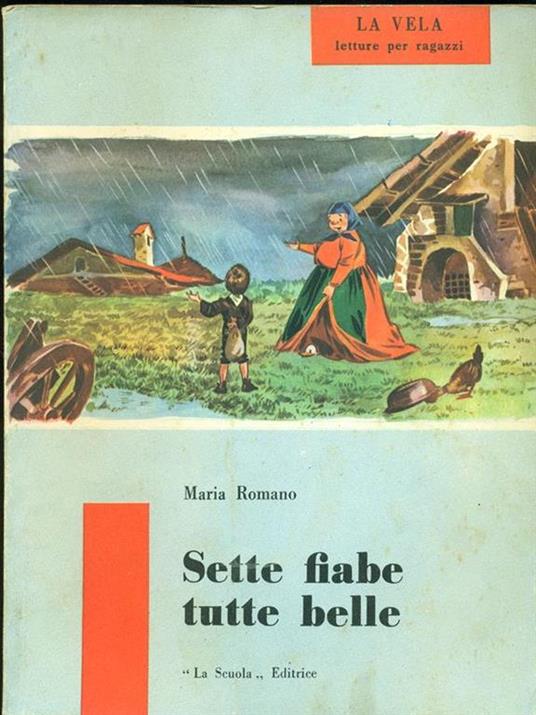 Sette fiabe tutte belle - Maria Romano - 3