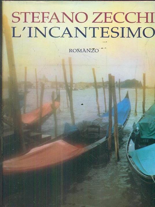 L' incantesimo - Stefano Zecchi - copertina