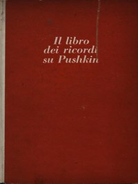 Il libro dei ricordi su Pushkin - M. Ziavlovski - Libro Usato - G. Muggiani  - Libri di cultura