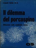 Il dilemma del porcospino