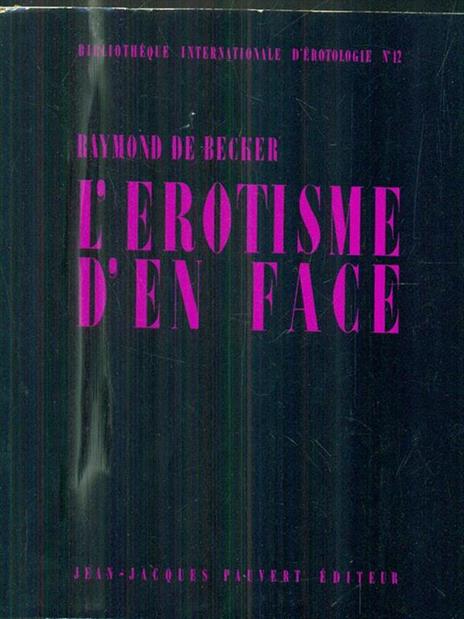 L' erotisme d'en face - Raymond De Becker - 4