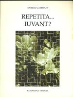 Repetita...iuvant?