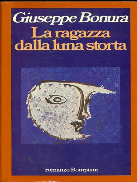 La ragazza dalla luna storta - Giuseppe Bonura - 2