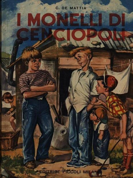 I monelli di Cenciopoli - C. De Mattia - copertina