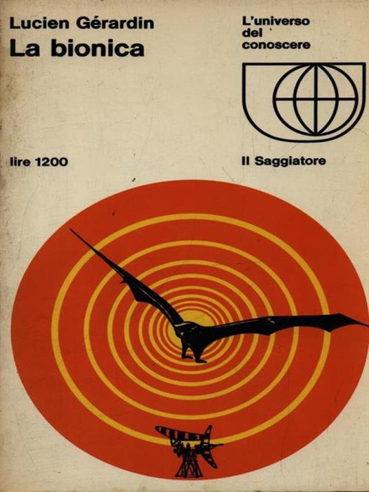 La bionica - Lucien Gérardin - 2