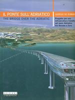 Il ponte sull'Adriatico